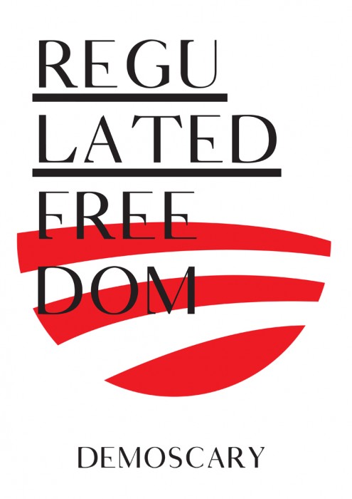 Regulated freedom